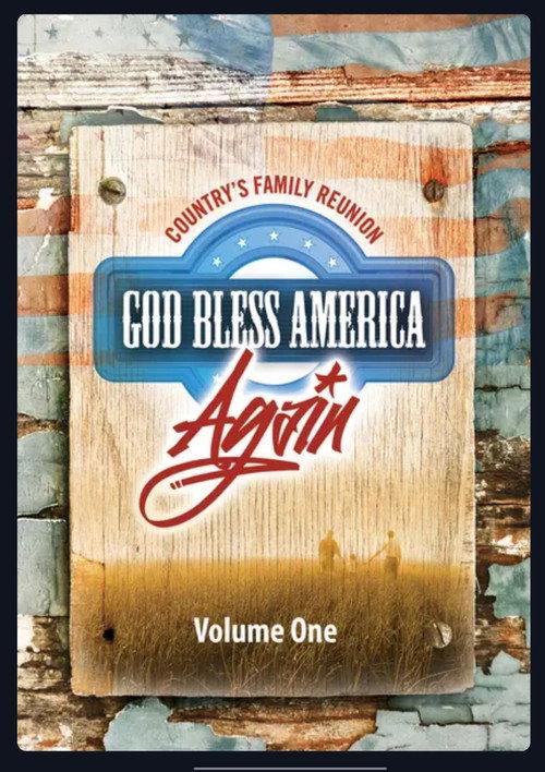 Country's Family Reunion: God Bless America Again (Vol. 1) 2013 official movie poster