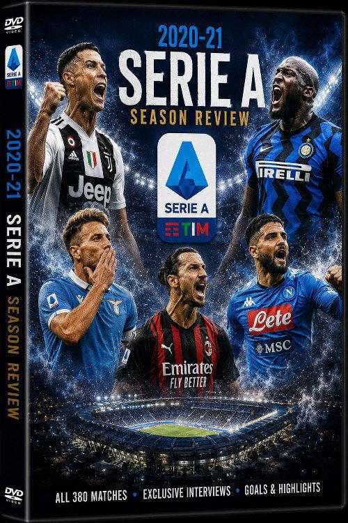 2020-21 Italian Serie A Season Review 2021 official movie poster