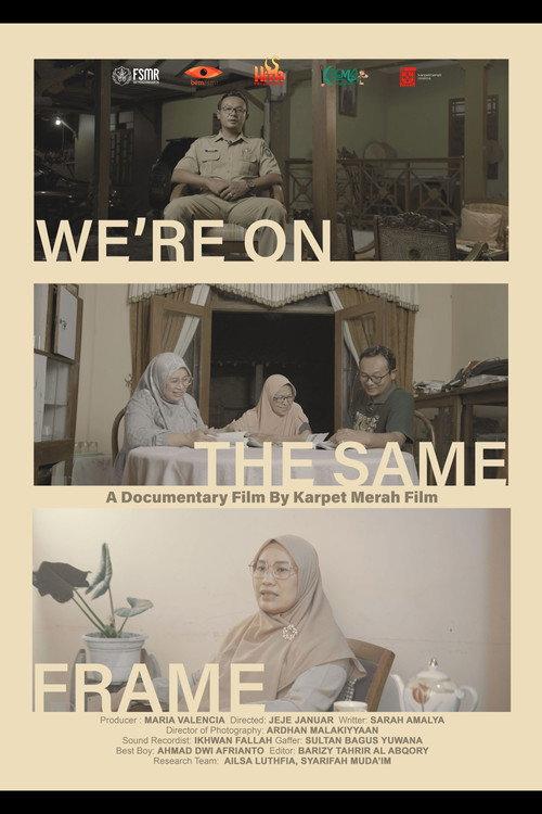 We're on the same frame 2025 official movie poster
