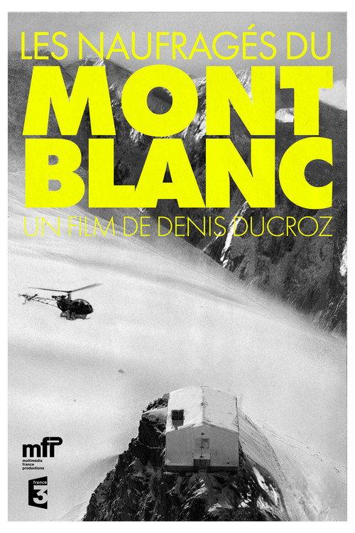 The Castaways Of Mont Blanc 2002 official movie poster