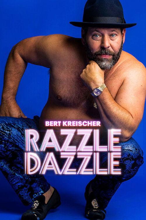 Bert Kreischer: Razzle Dazzle 2023 official movie poster