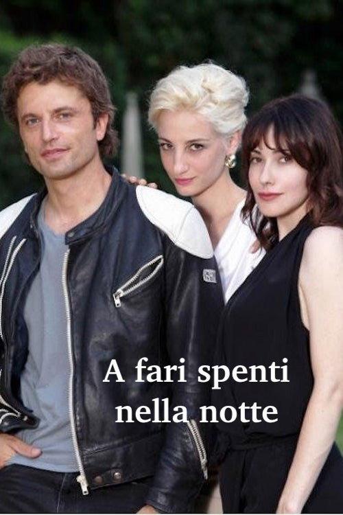 A fari spenti nella notte 2012 official movie poster