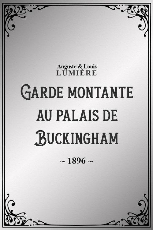 Garde montante au palais de Buckingham 1896 official movie poster
