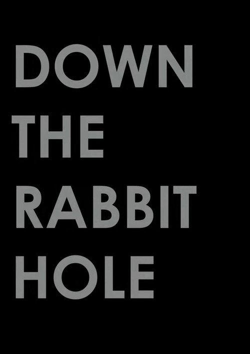 Down the Rabbit Hole 2021 official movie poster