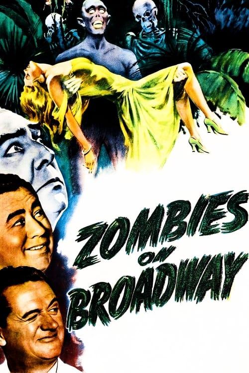 Zombies on Broadway 1945 official movie poster