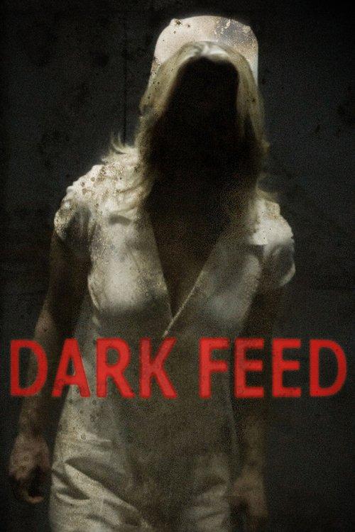 Dark Feed 2013 official movie poster