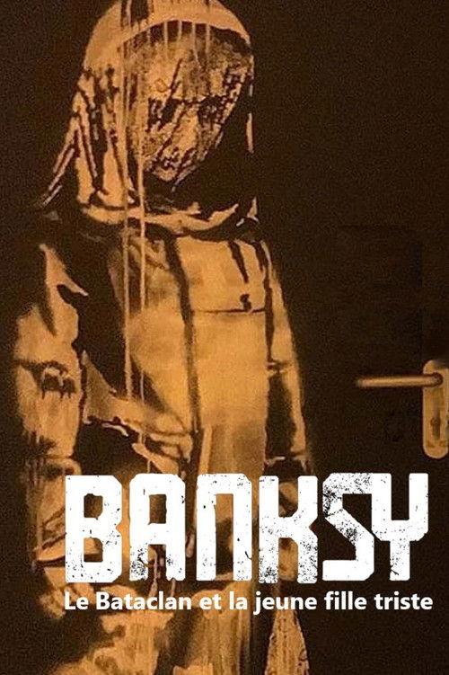 Banksy and the Stolen Girl 2023 official movie poster