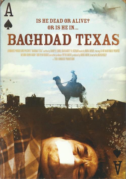 Baghdad Texas 2009 official movie poster