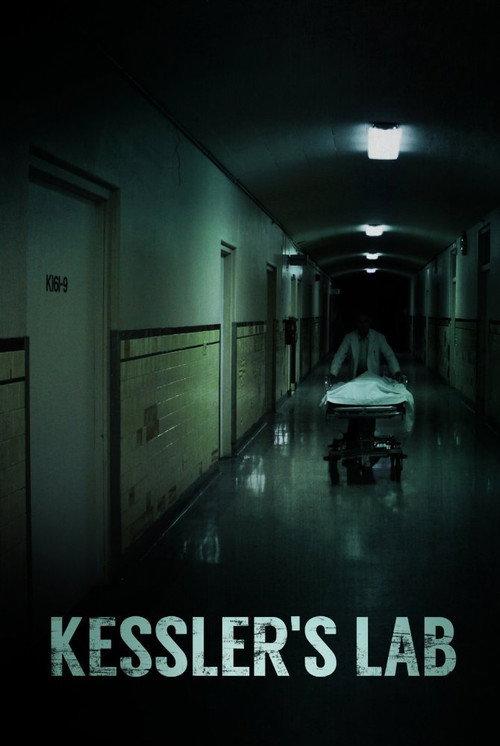 Kessler's Lab 2017 official movie poster