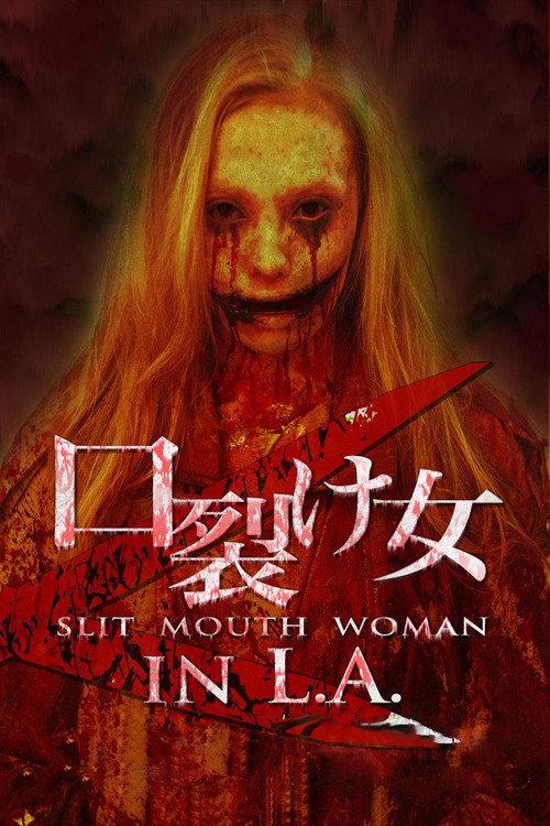 Slit Mouth Woman in L.A. 2014 official movie poster