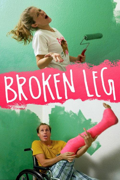 Broken Leg 2014 official movie poster