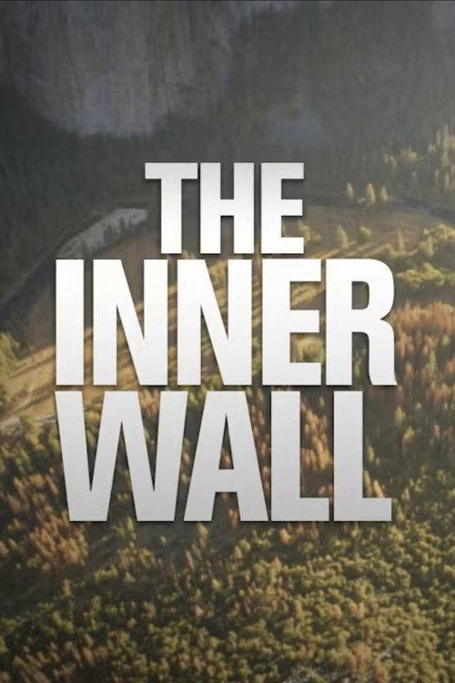 The Inner Wall 2018 official movie poster