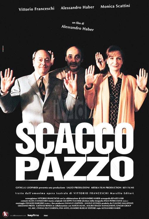 Scacco pazzo 2003 official movie poster