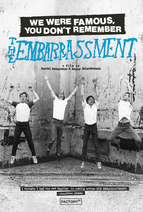 We Were Famous, You Don't Remember: The Embarrassment 2023 official movie poster