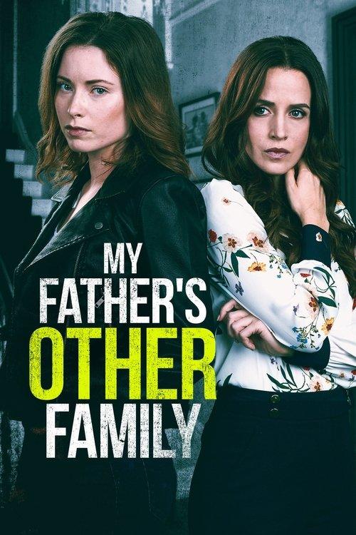 My Father's Other Family 2021 official movie poster