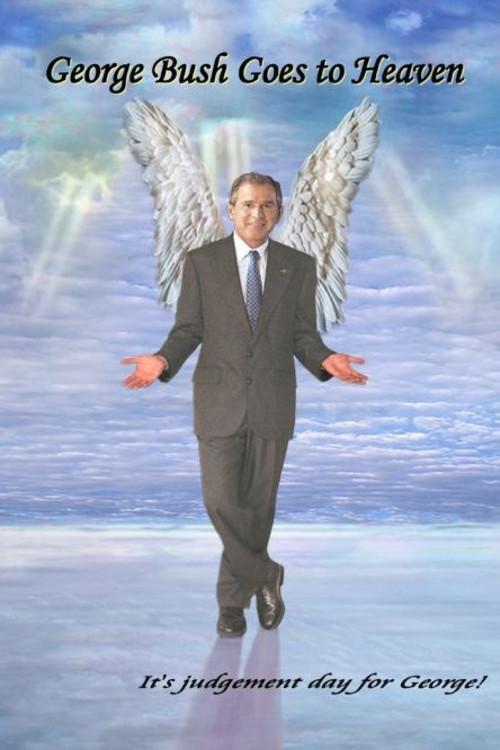 George Bush Goes to Heaven 2006 official movie poster