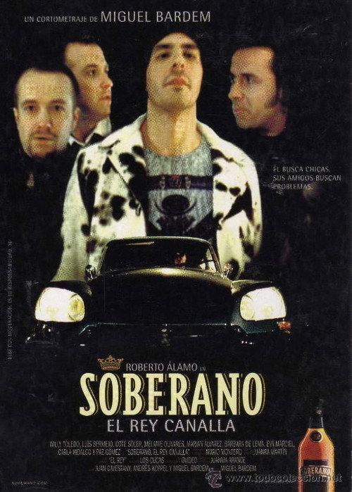 Soberano, el rey canalla 2001 official movie poster