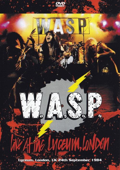 W.A.S.P. | Live at the Lyceum, London 1984 official movie poster