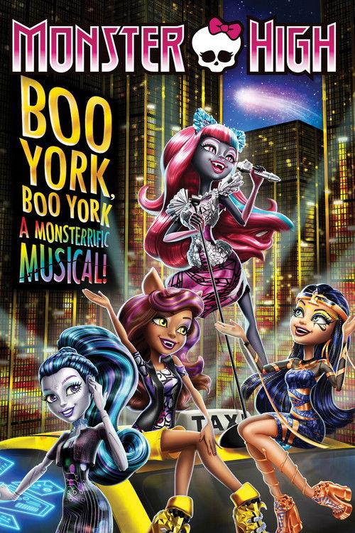 Monster High: Boo York, Boo York 2015 official movie poster