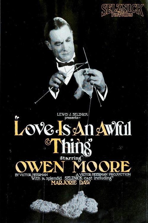 Love Is an Awful Thing 1922 official movie poster