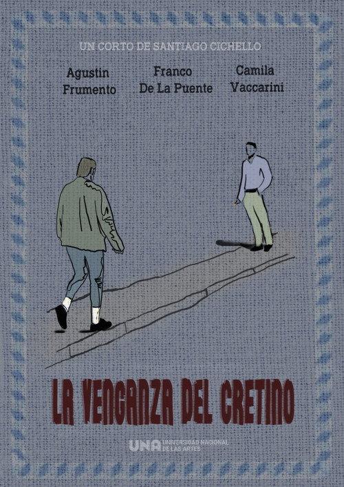 La venganza del cretino 2022 official movie poster