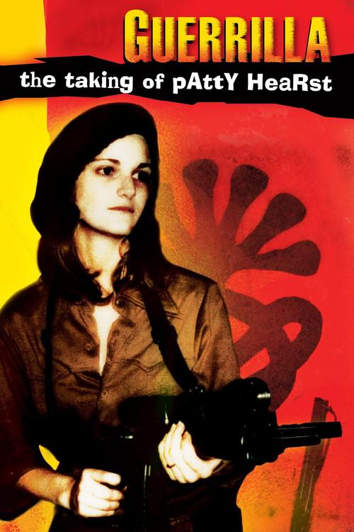 Guerrilla: The Taking of Patty Hearst 2004 official movie poster