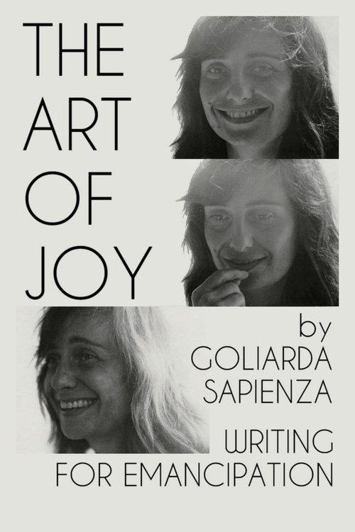 The Art of Joy by Goliarda Sapienza: Writing for Emancipation 2023 official movie poster