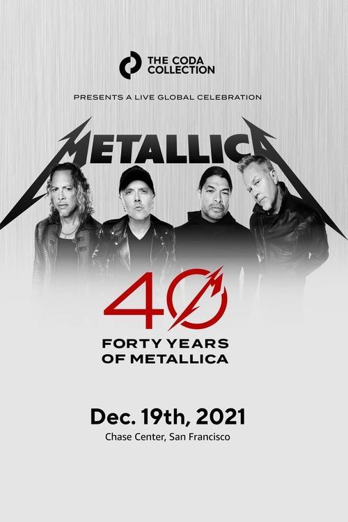 Metallica: 40th Anniversary - Live at Chase Center (Night 2) 2021 official movie poster