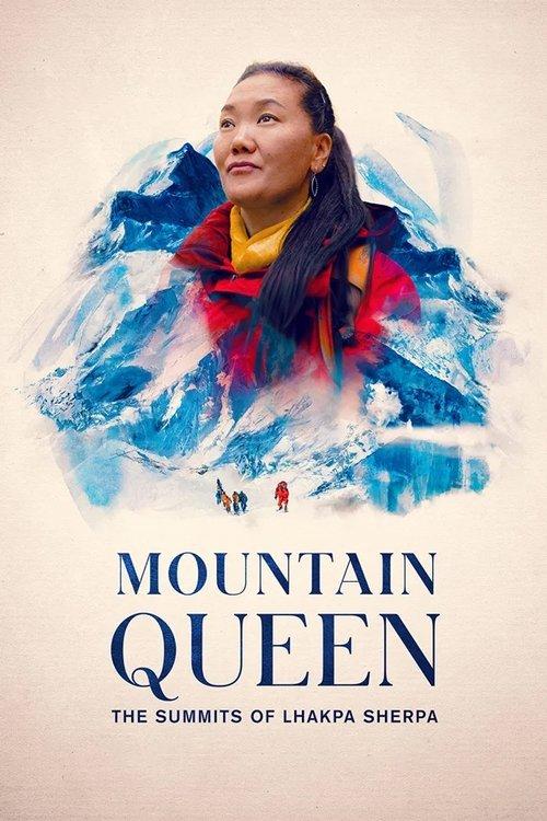 Mountain Queen: The Summits of Lhakpa Sherpa 2024 official movie poster