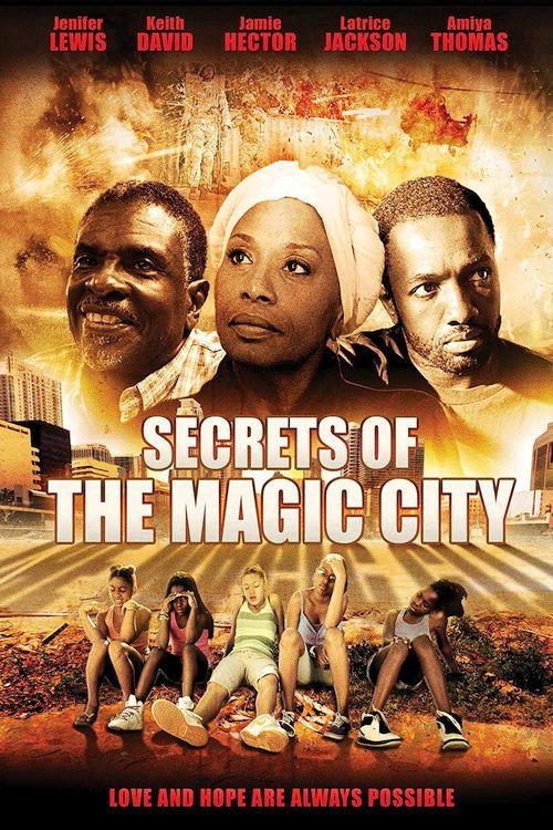 Secrets of the Magic City 2015 official movie poster