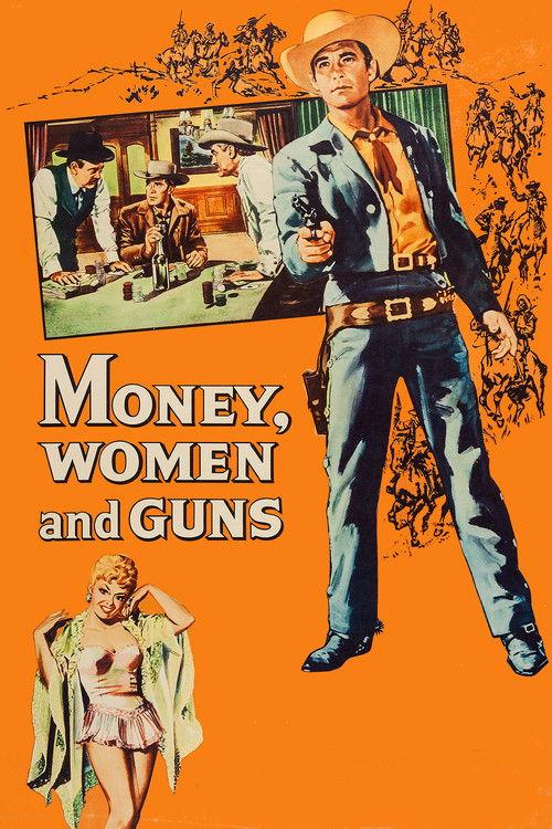 Money, Women and Guns 1958 official movie poster