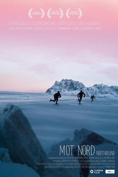 Northbound: Skateboarding on Frozen Sand 2015 official movie poster
