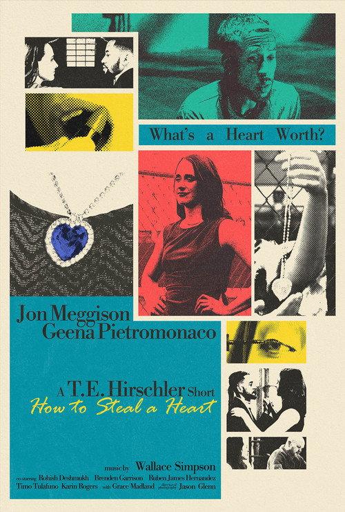 How to Steal a Heart 2025 official movie poster