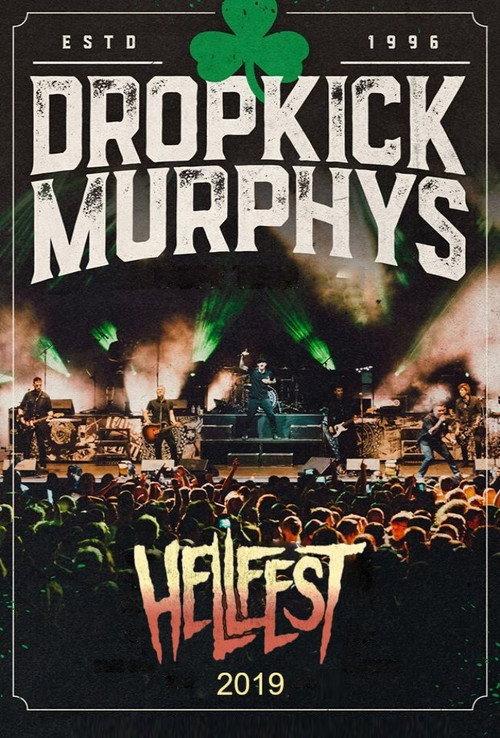 Dropkick Murphys au Hellfest 2019 2019 official movie poster