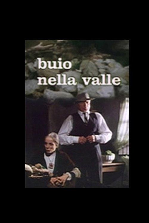 Buio nella Valle 1984 official movie poster
