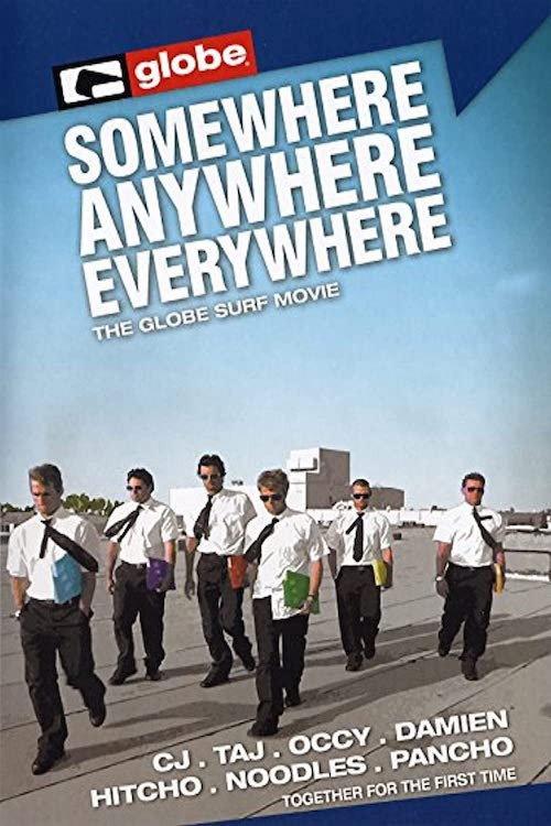 Somewhere, Anywhere, Everywhere 2005 official movie poster