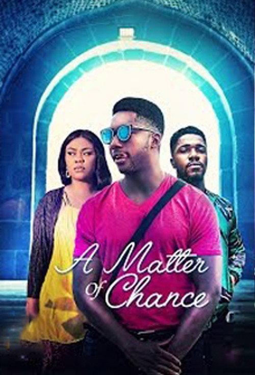 A Matter of Chance 2019 official movie poster