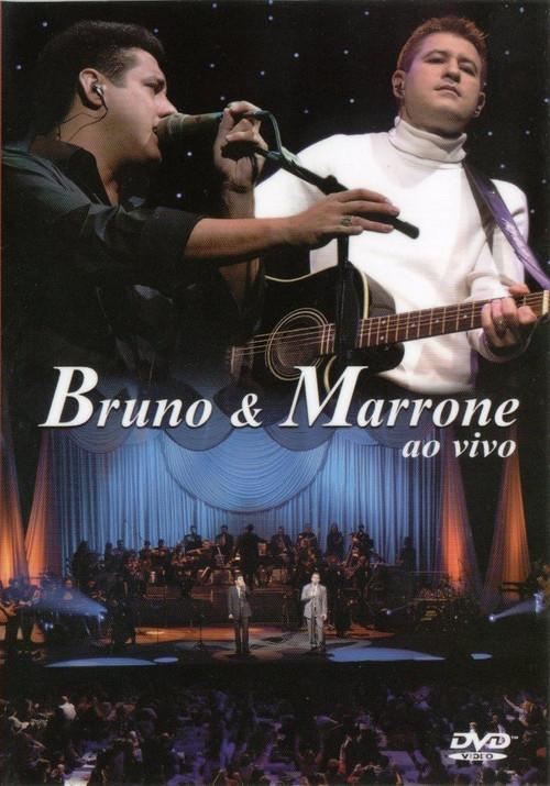 Bruno & Marrone - Ao Vivo(2004) 2004 official movie poster