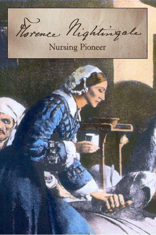 Florence Nightingale: Nursing Pioneer 2021 official movie poster