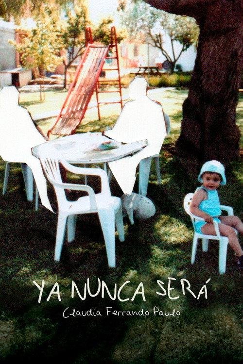 Ya nunca será 2026 official movie poster
