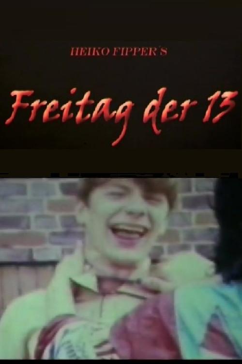 Heiko Fipper's "Freitag Der 13" 1983 official movie poster