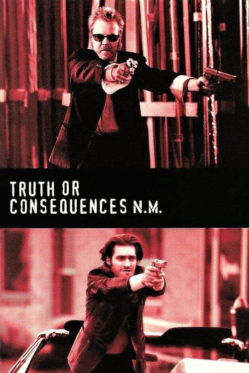 Truth or Consequences, N.M. 1997 official movie poster