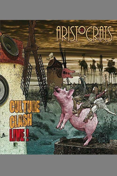 The Aristocrats - Culture Clash Live! 2015 official movie poster