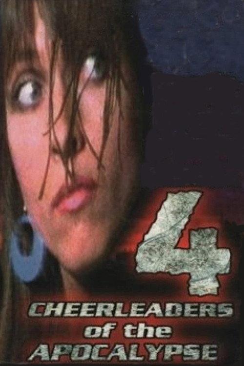 4 Cheerleaders of the Apocalypse 1997 official movie poster