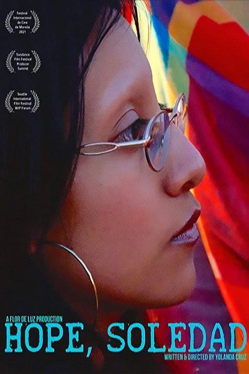 Hope, Soledad 2021 official movie poster