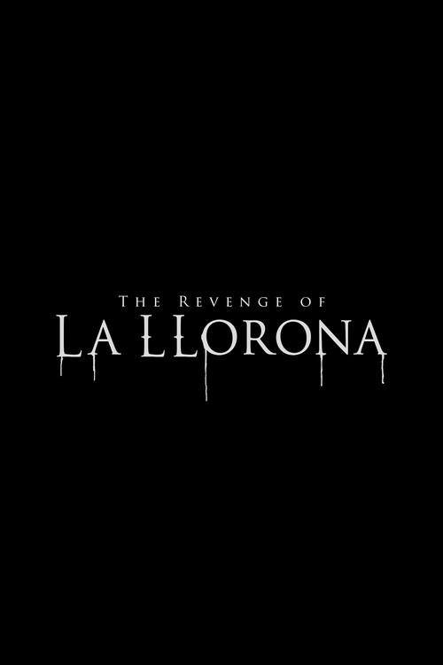 The Revenge of La Llorona 2027 official movie poster