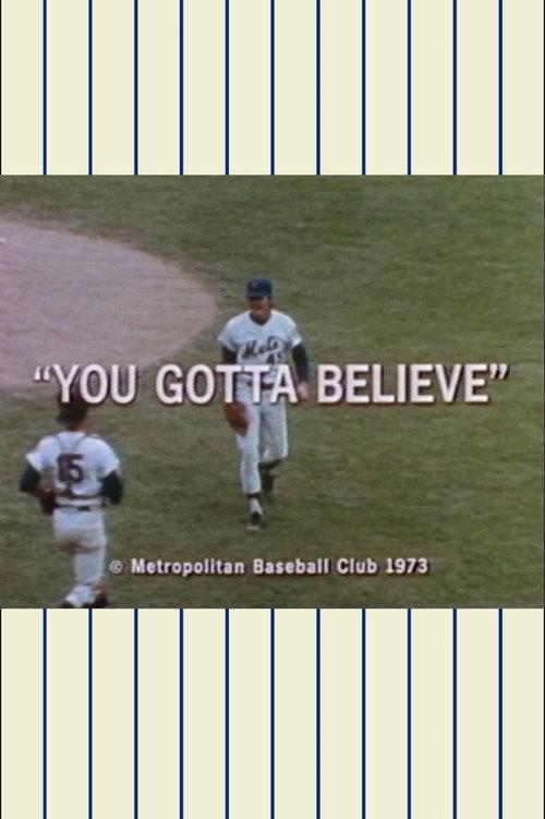 Ya Gotta Believe! The 1973 Mets Official Highlight Film official movie poster