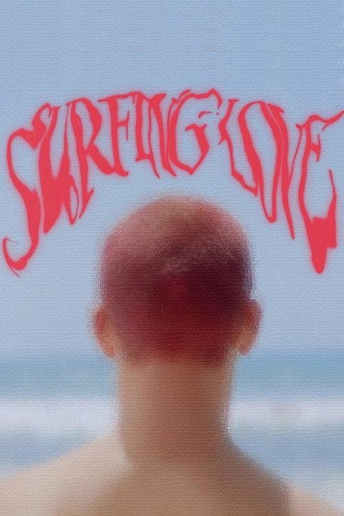 Surfing Love 2021 official movie poster