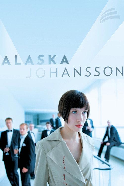 Alaska Johansson 2013 official movie poster
