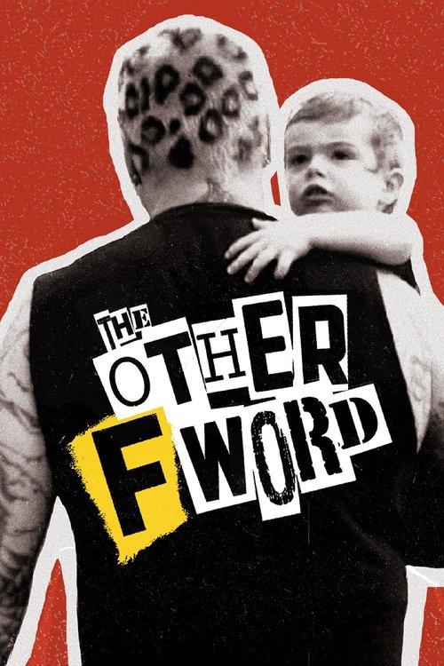 The Other F Word 2011 official movie poster